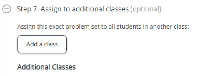 Add a Class button under Assign this exact problem set to all students in another class
