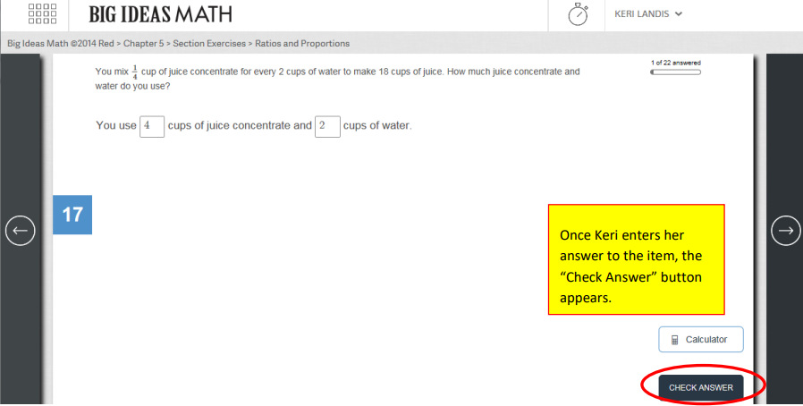 An assignment exercise for a student named Keri. Once Keri enters her answer to the item, the "Check Answer" button appears.