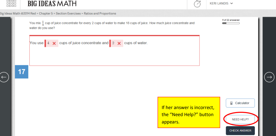 If her answer is incorrect, the "Need Help?" button appears.
