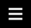 White hamburger menu icon on black background.