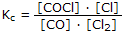 K sub c equals concentration of COCl multiplied by concentration of Cl over concentration of CO multiplied by concentration of Cl sub 2