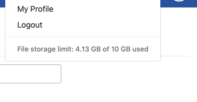 File storage limit is shown at the bottom of the dropdown menu after My Profile and Logout