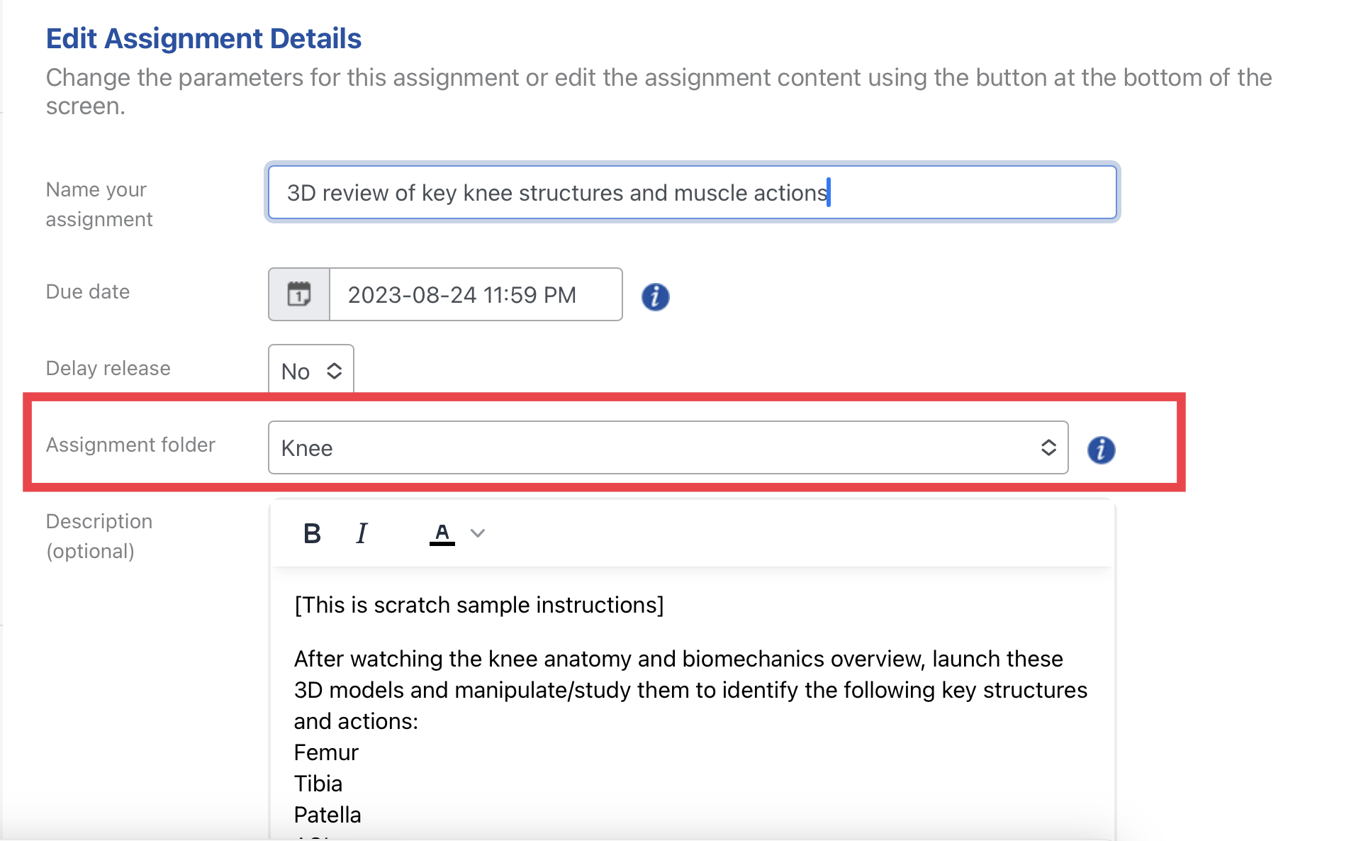 Edit Assignment Details menu with Assignment Folder field highlighted.