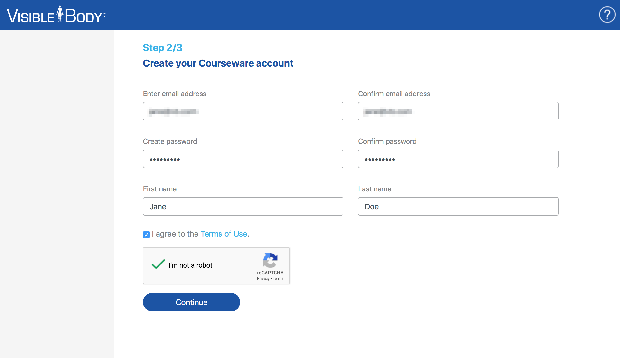 Example Create Account screen with fields: Enter email address, Confirm email address, Create password, Confirm password, First name, Last name, I agree to the Terms of Use, and Continue button.