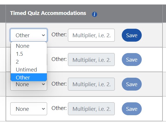 Timed Quiz Accommodations include None, 1.5, 2, Untimed, and Other