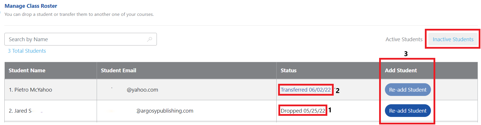 Class roster filtered by Inactive Students. Each student has the date they were transferred shown in the Status column and the option to Re-add Student.